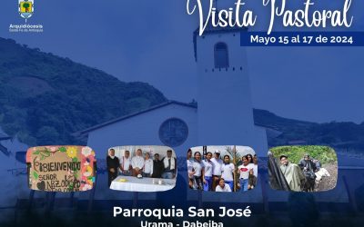 Visita Pastoral San José de Urama – Dabeiba