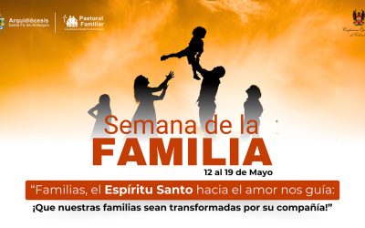 Semana de la Familia 2024 profundizando en la guía del Espíritu Santo